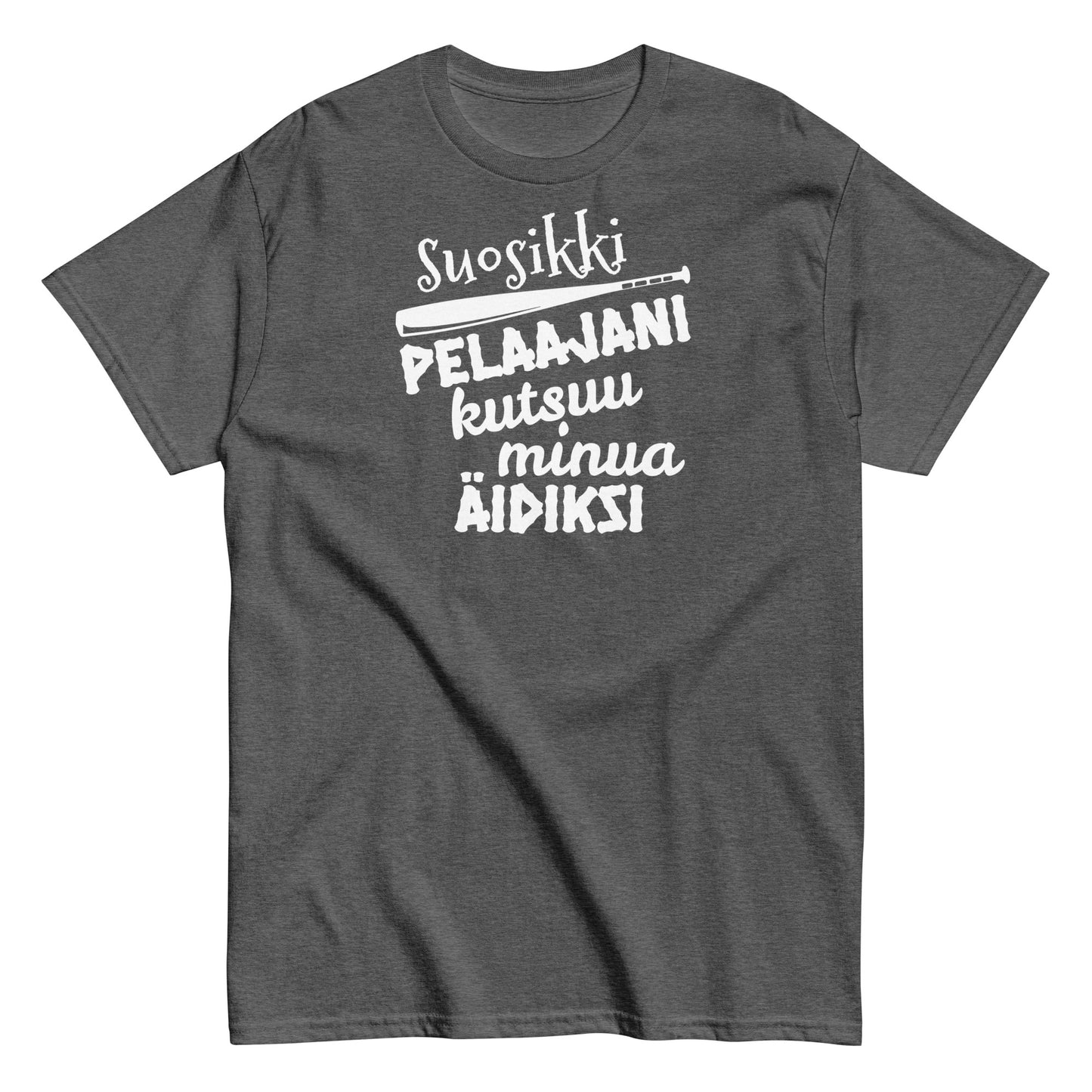 Suosikkipesispelaajani äidiksi t-paita unisex