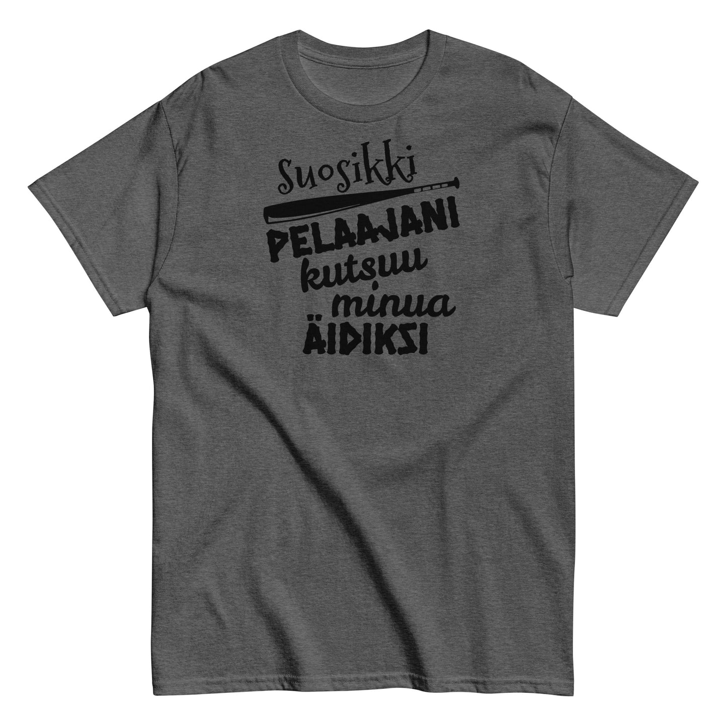 Suosikkipesispelaajani äidiksi t-paita unisex