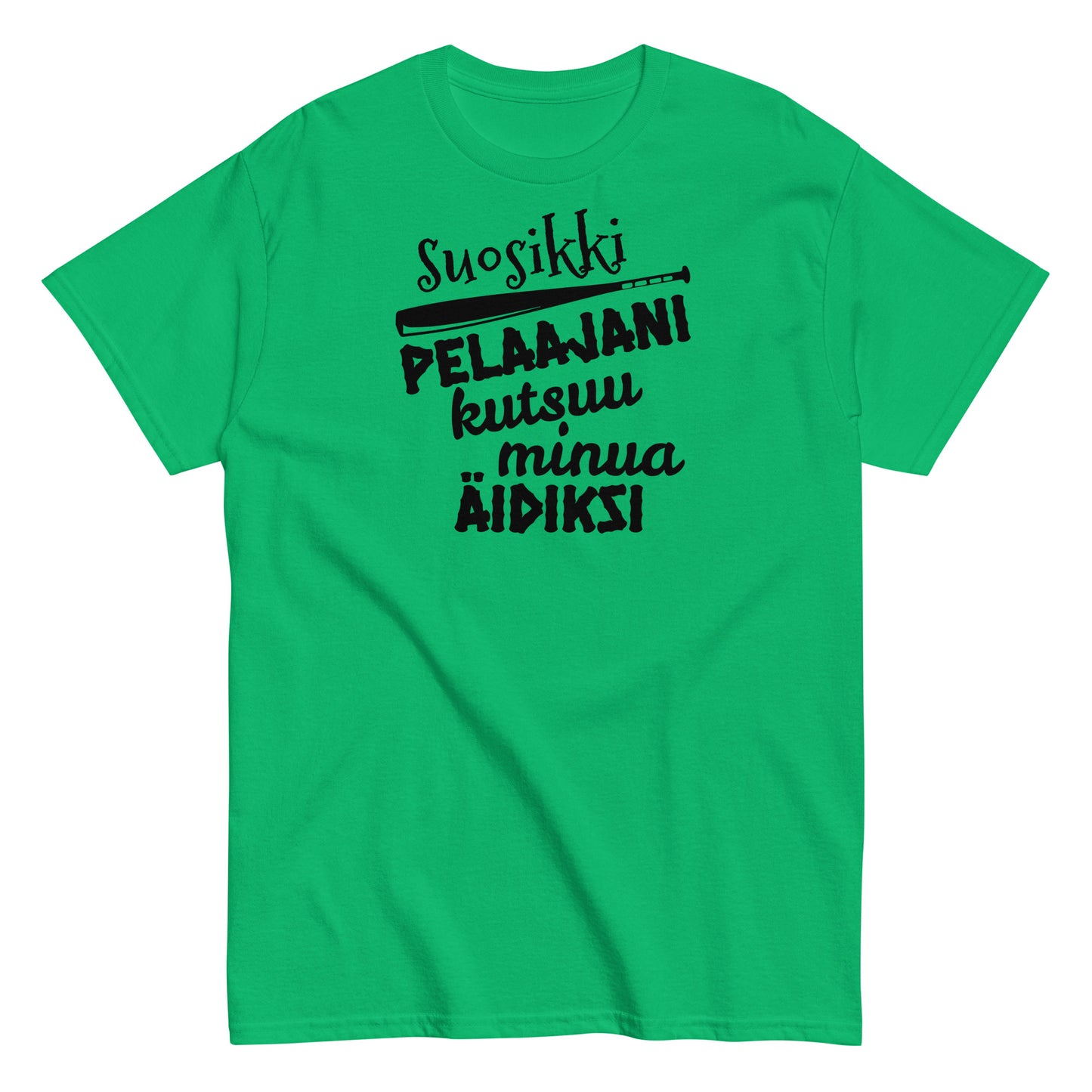 Suosikkipesispelaajani äidiksi t-paita unisex