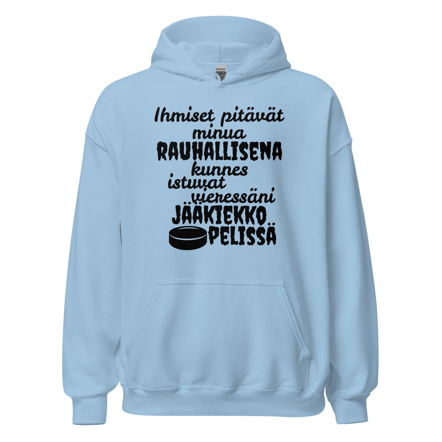 Rauhallisena kunnes jääkiekko huppari unisex