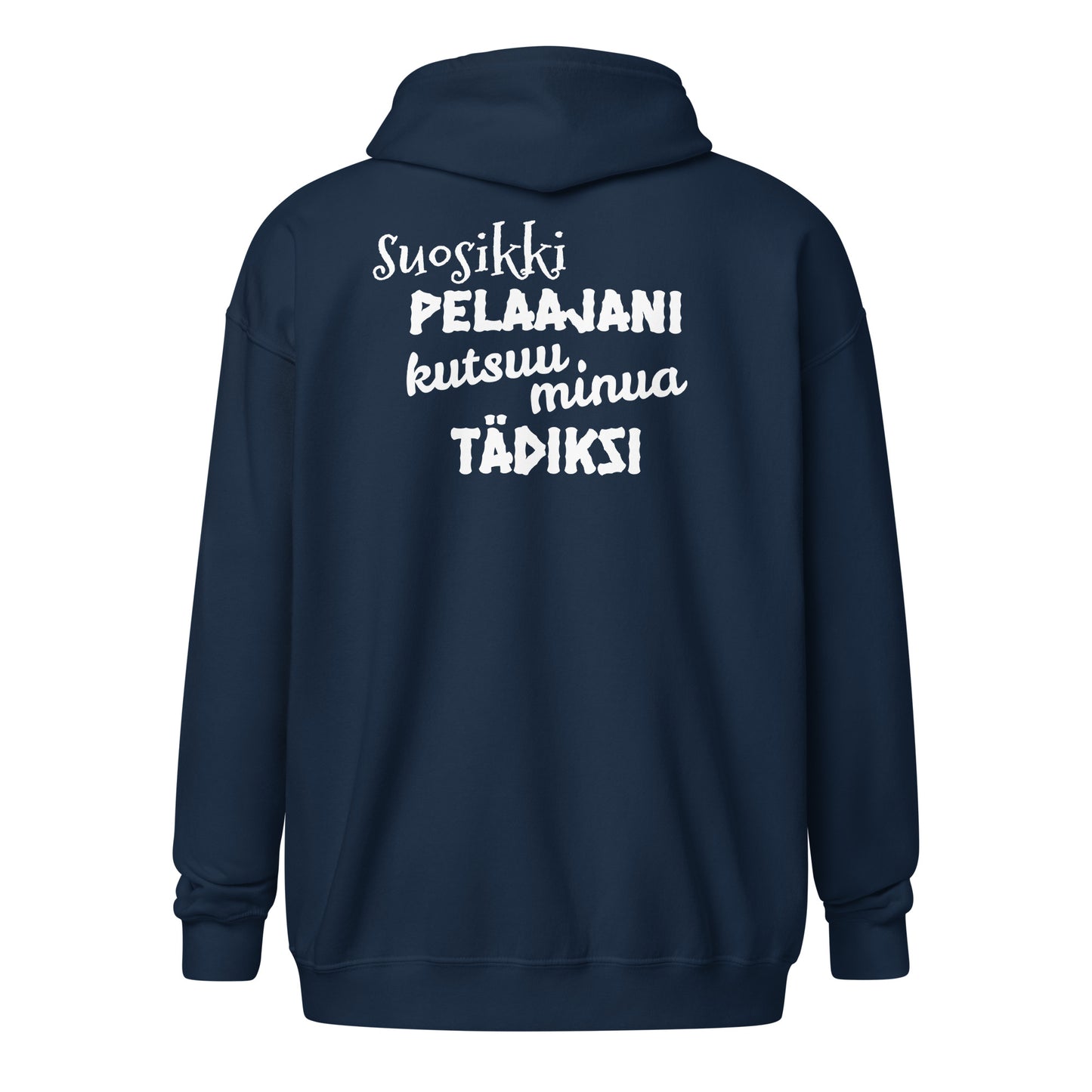 Suosikkipelaajani tädiksi vetoketjullinen huppari unisex