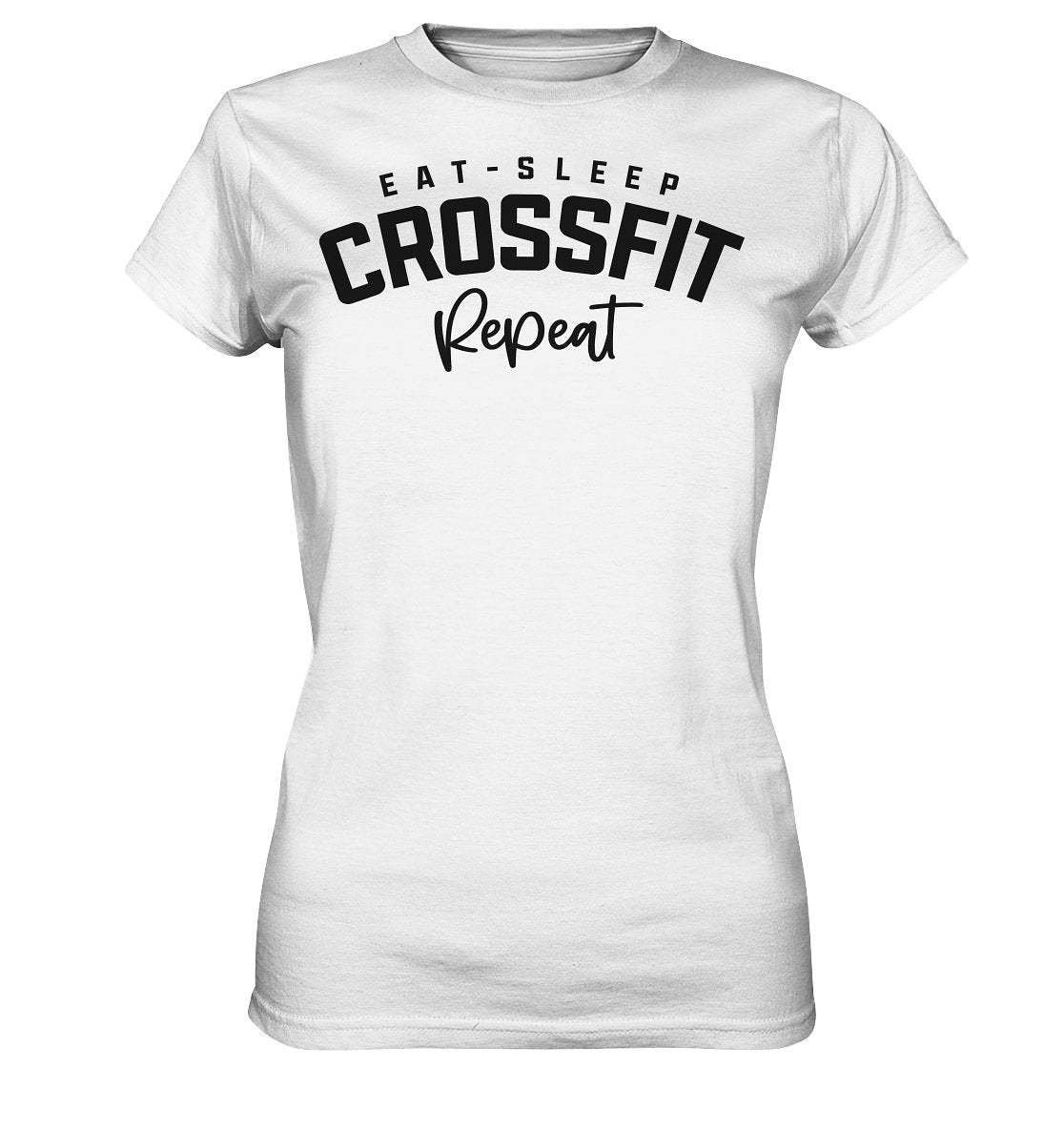 Eat Sleep Crossfit naisten t-paita - FourFan