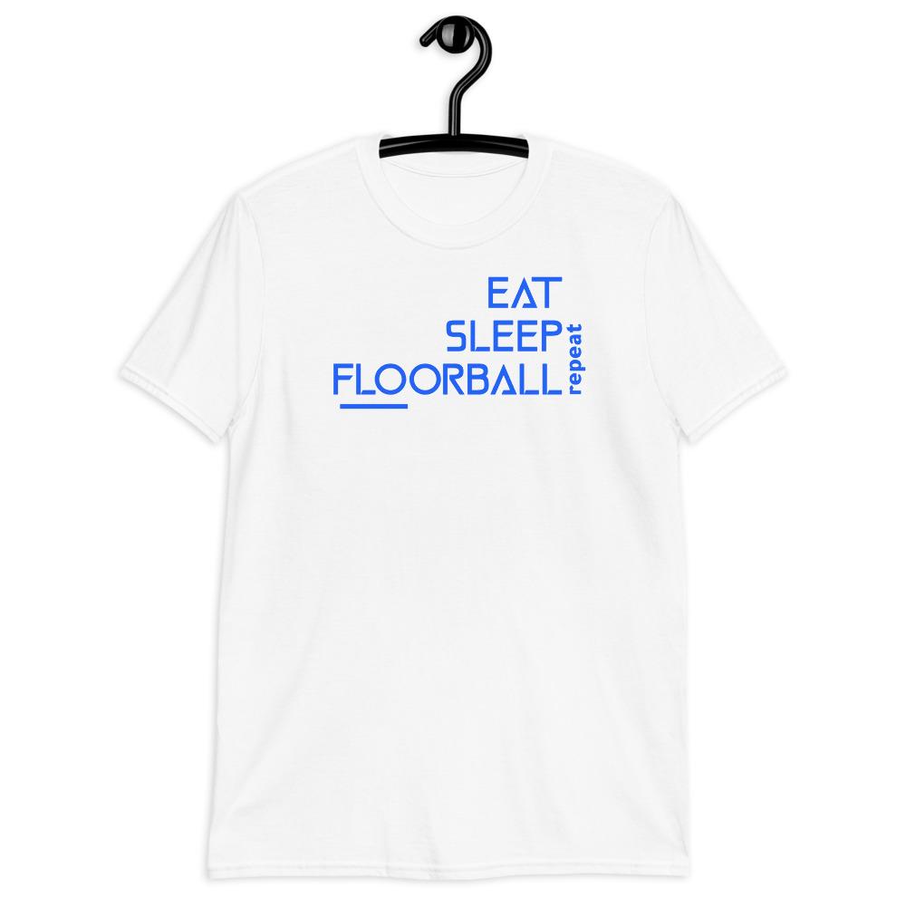 Eat Sleep Floorball t-paita unisex - FourFan