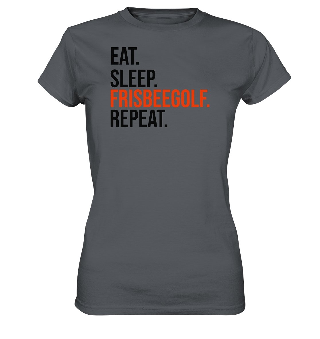Eat Sleep Frisbeegolf t-paita naisten malli - FourFan