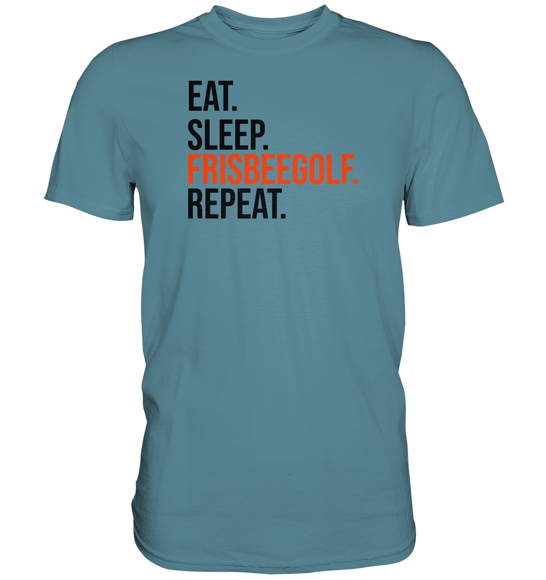 Eat Sleep Frisbeegolf t-paita unisex - FourFan