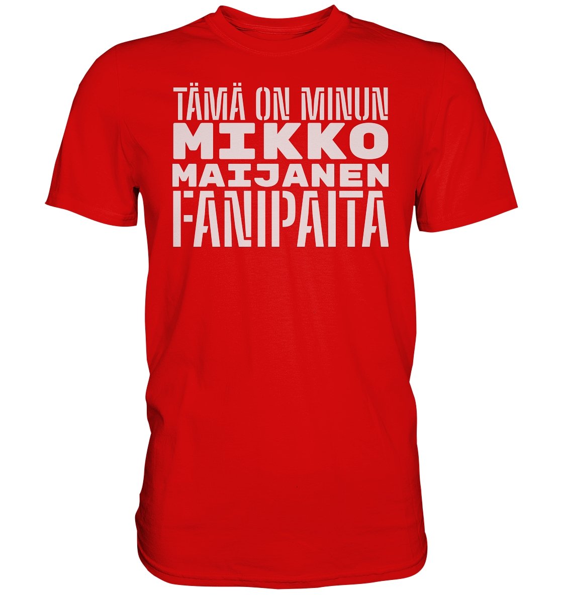 Fanipaita nimellä (kustomoitu) t-paita unisex - FourFan