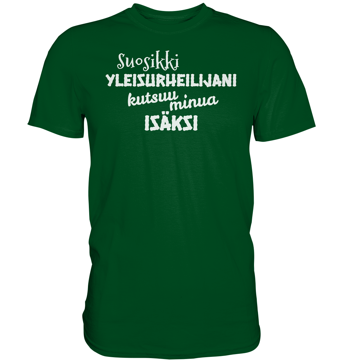 Suosikkiyleisurheilijani isäksi t-paita