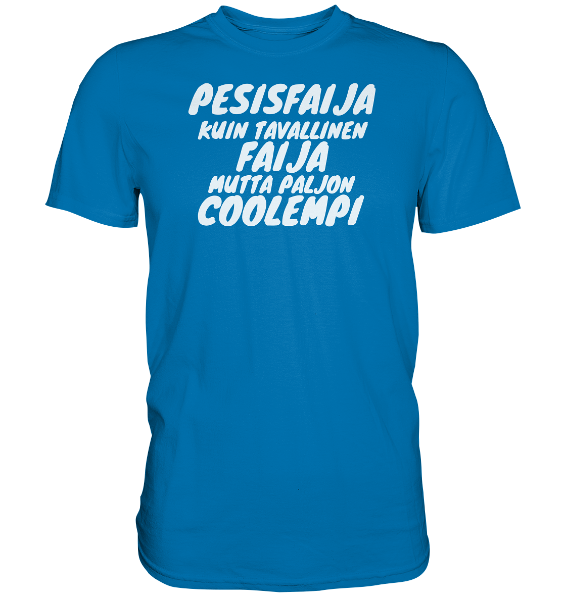 Pesisfaija coolempi t-paita