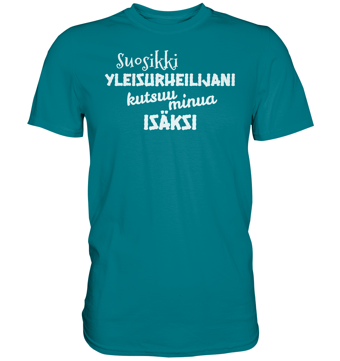 Suosikkiyleisurheilijani isäksi t-paita