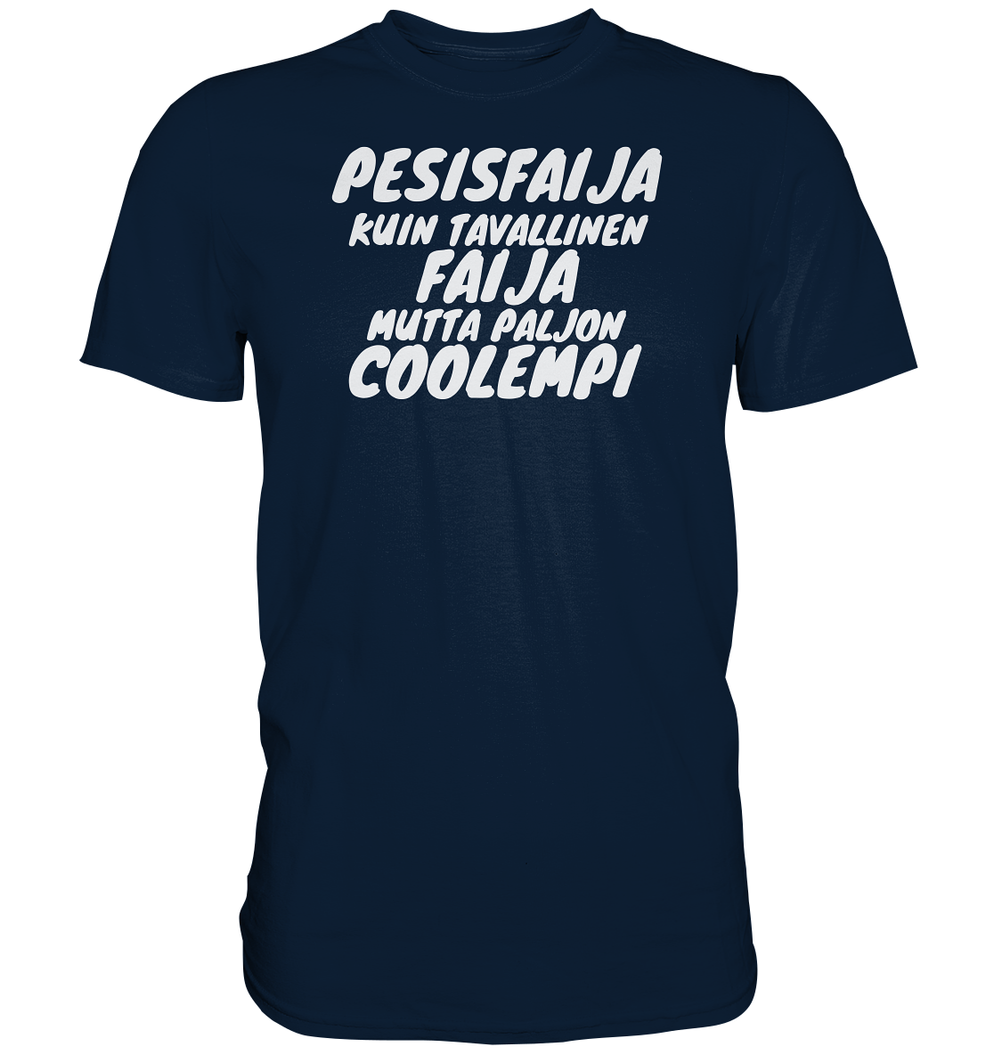 Pesisfaija coolempi t-paita