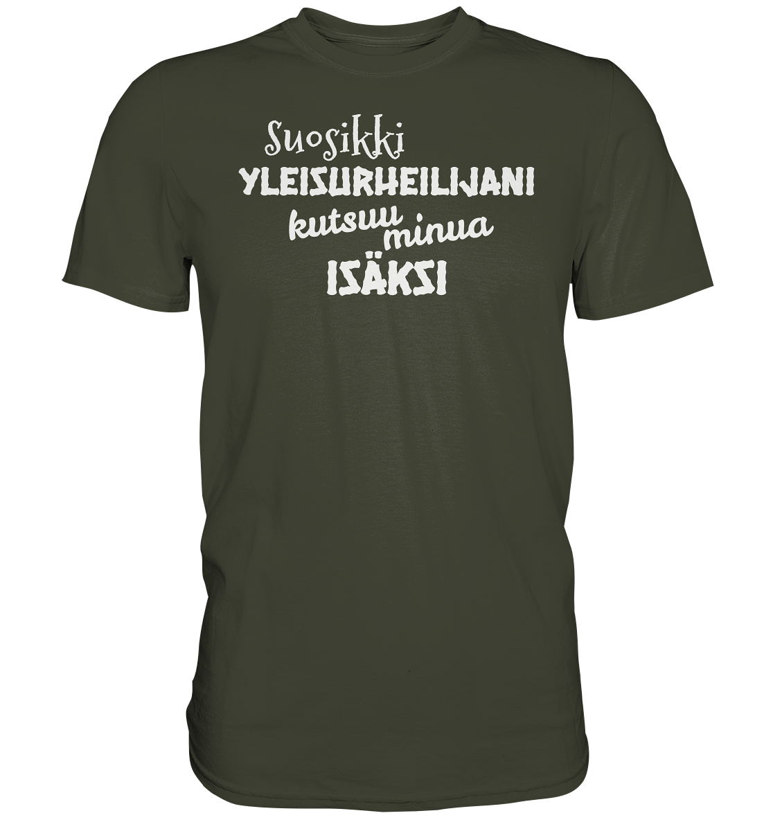 Suosikkiyleisurheilijani isäksi t-paita