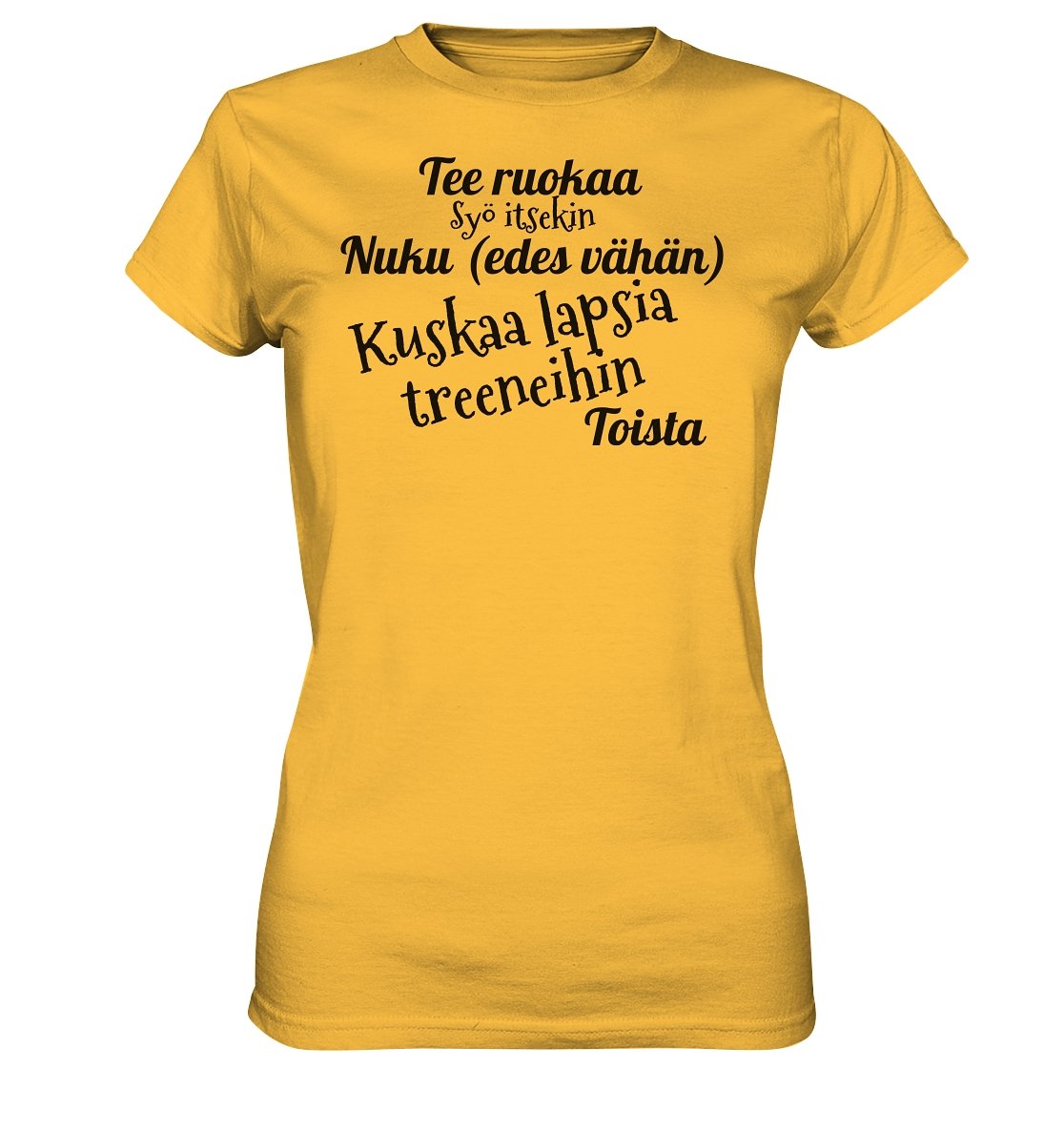 Kuskaa lasta treeneihin t-paita naisten malli - FourFan
