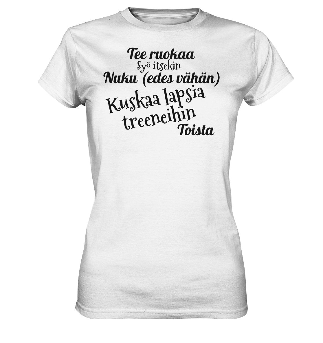 Kuskaa lasta treeneihin t-paita naisten malli - FourFan