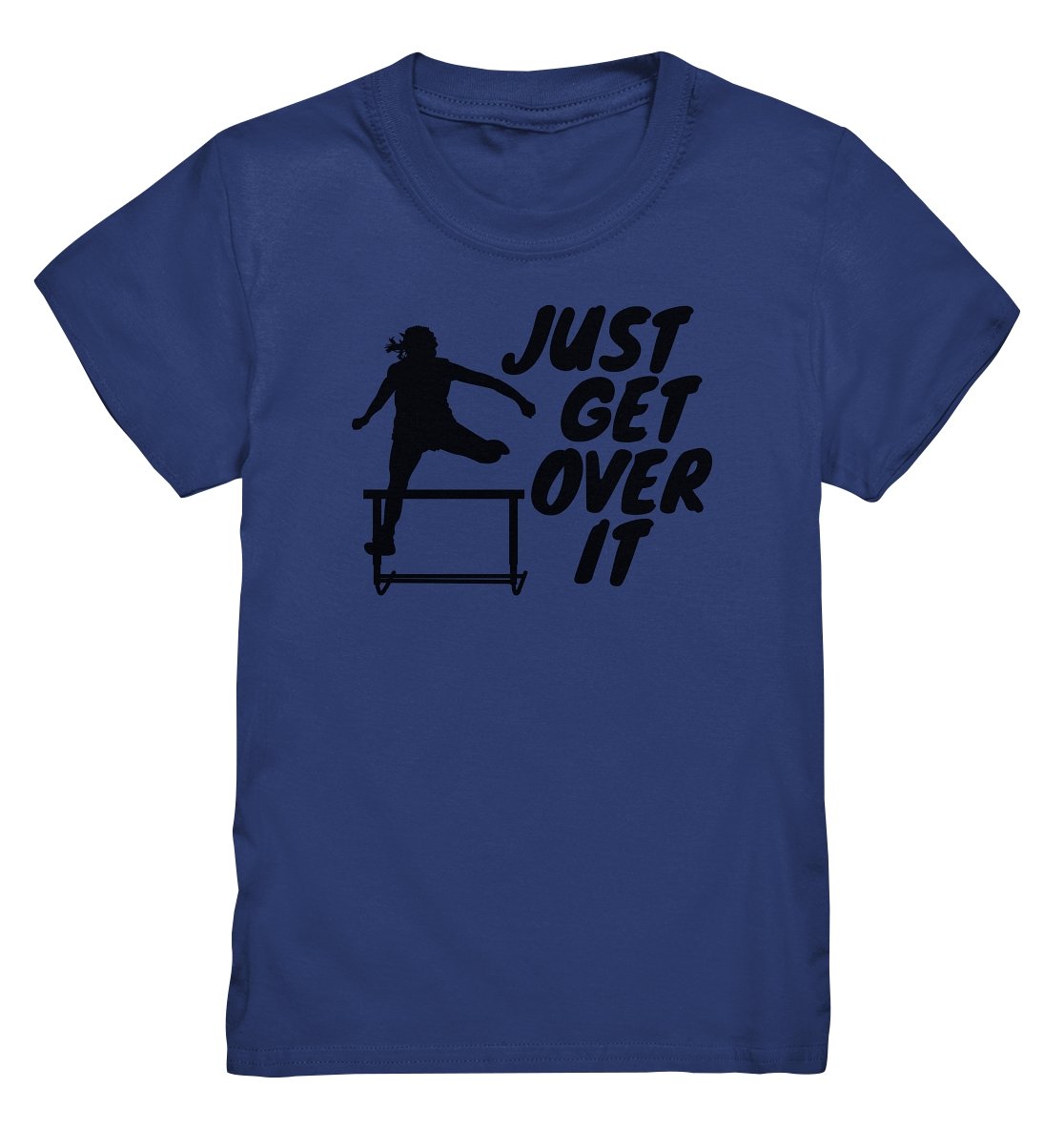 Lasten "Just get over it" t-paita yleisurheilu - FourFan