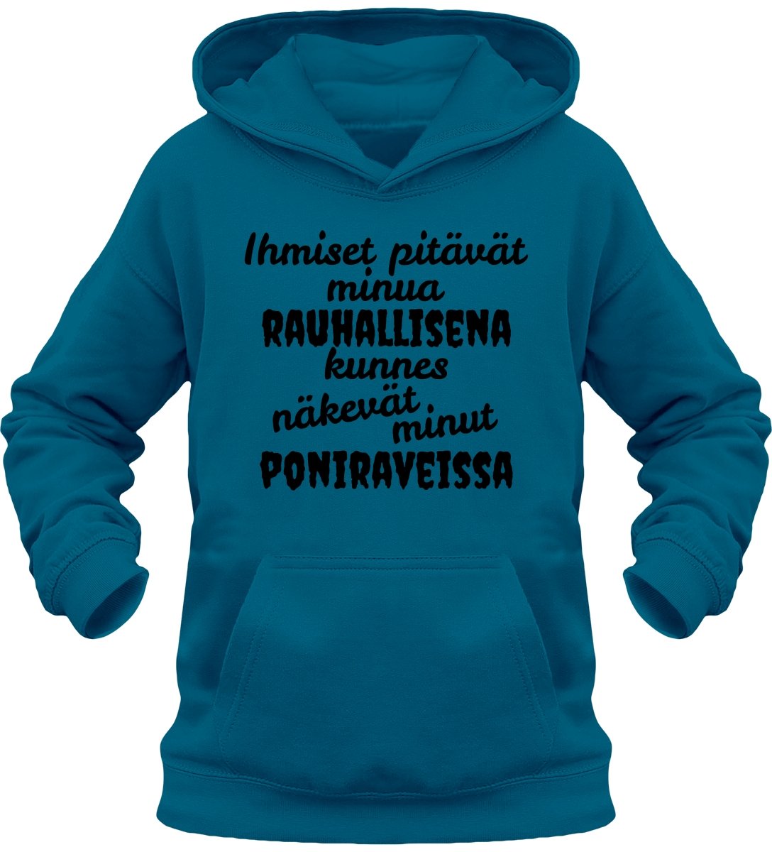 Lasten rauhallisena kunnes poniravit huppari - FourFan