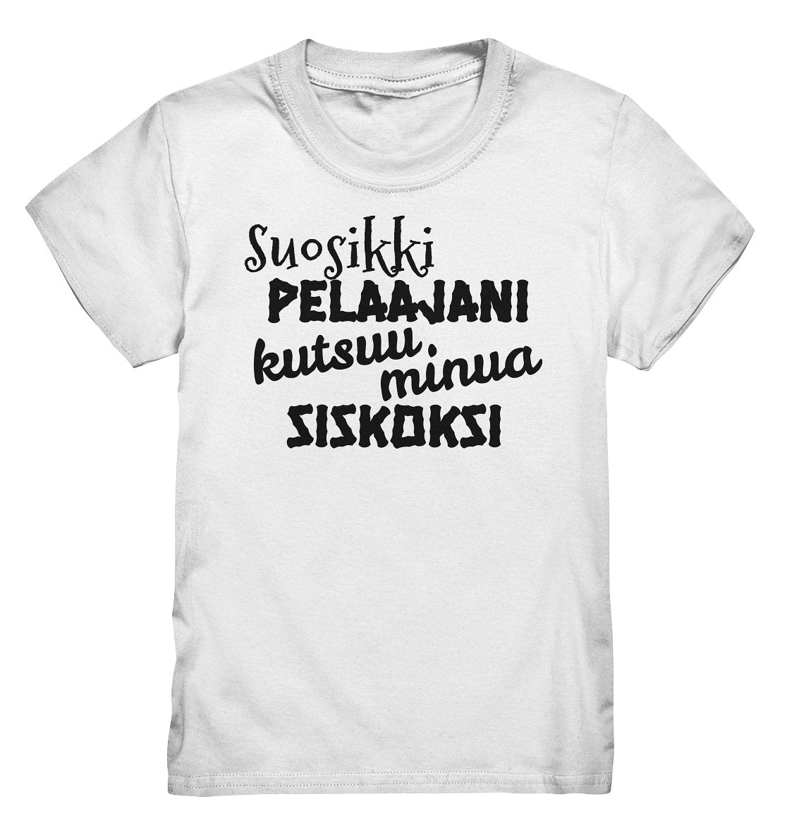 Lasten Suosikkipelaajani siskoksi t-paita - FourFan