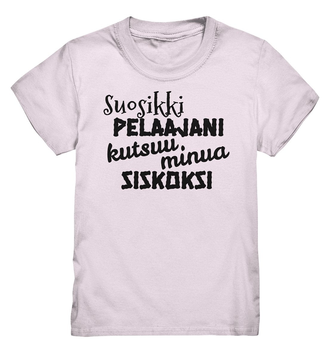 Lasten Suosikkipelaajani siskoksi t-paita - FourFan