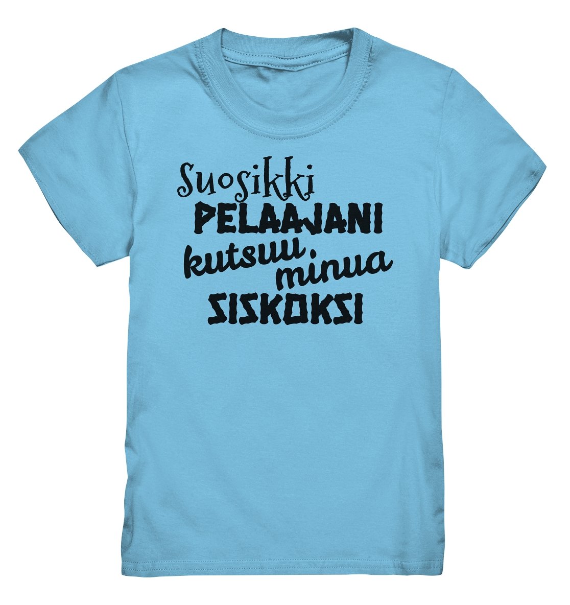 Lasten Suosikkipelaajani siskoksi t-paita - FourFan