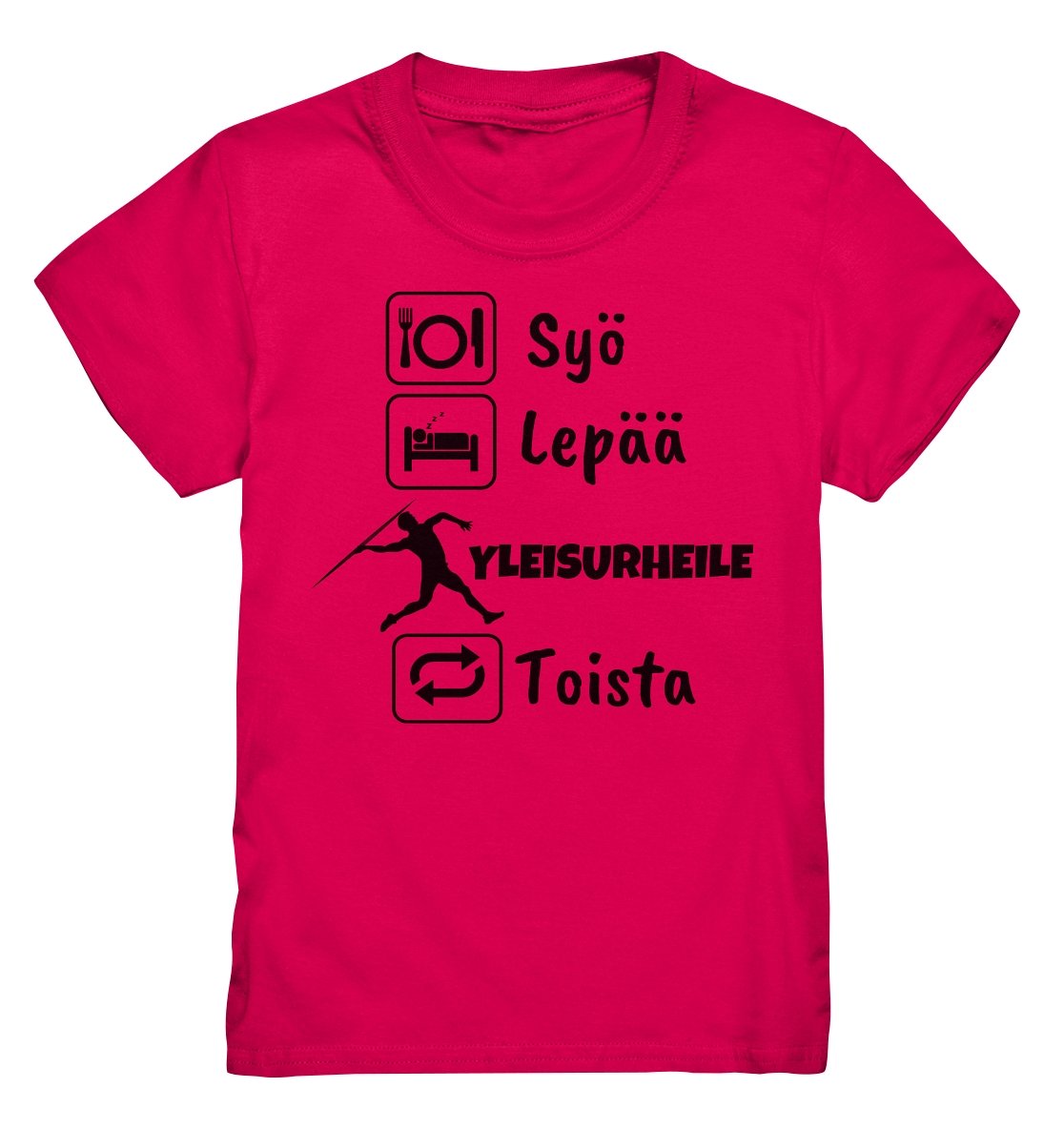 Lasten Syö, Lepää, Yleisurheile t-paita - FourFan