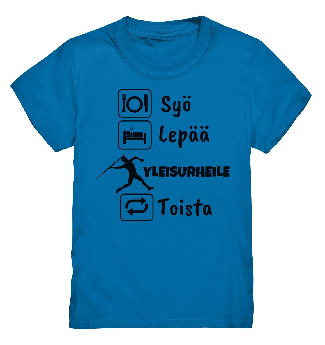 Lasten Syö, Lepää, Yleisurheile t-paita - FourFan