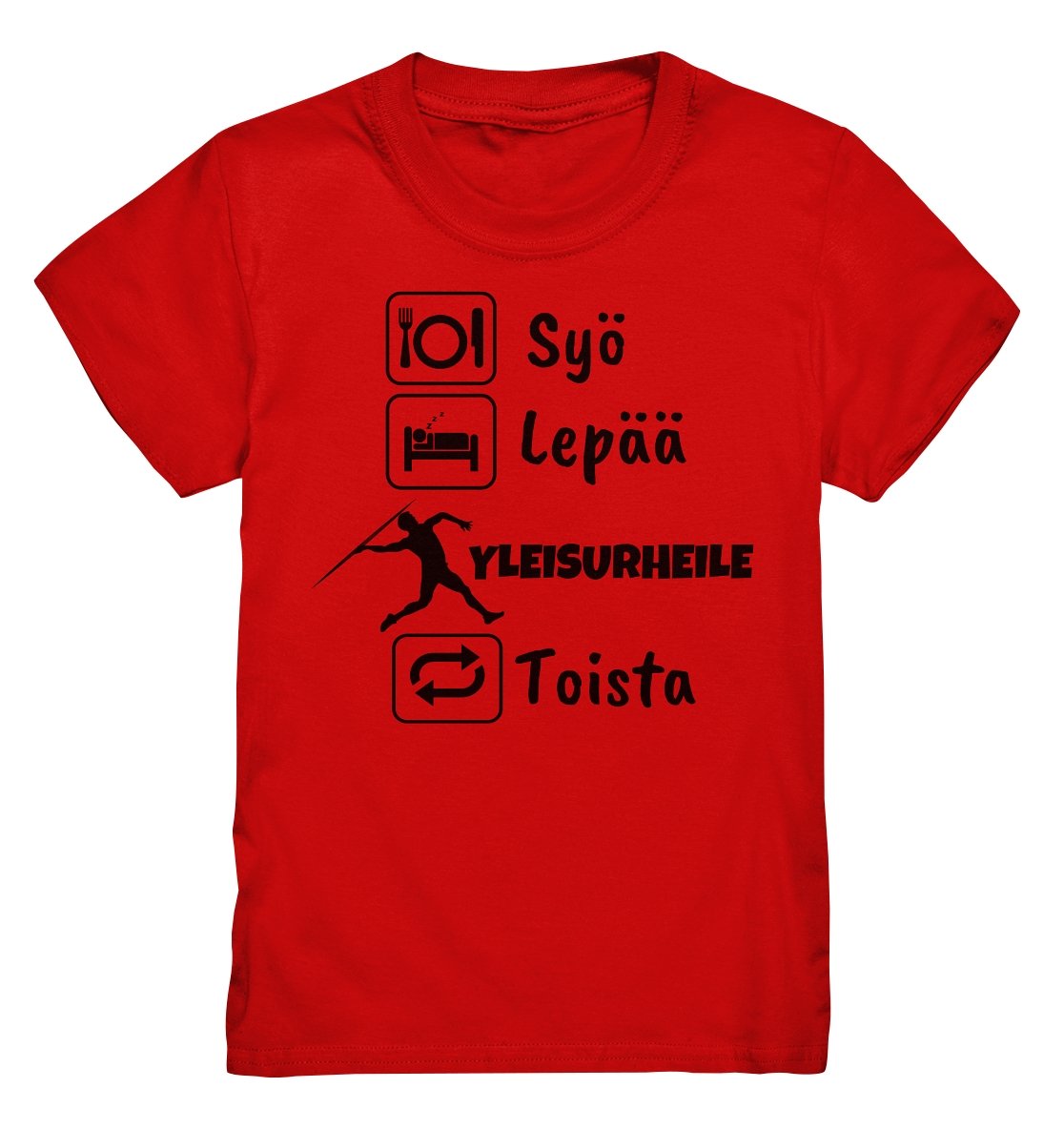 Lasten Syö, Lepää, Yleisurheile t-paita - FourFan
