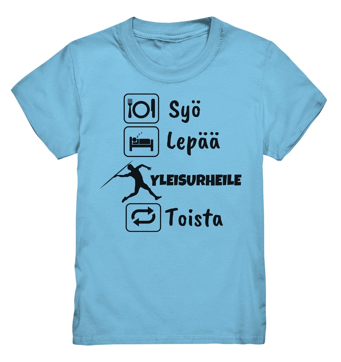 Lasten Syö, Lepää, Yleisurheile t-paita - FourFan