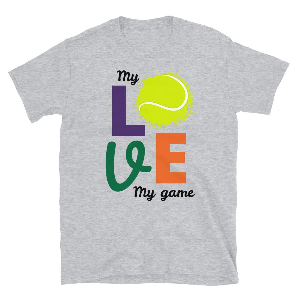 My Love My Game Tennis t-paita - FourFan