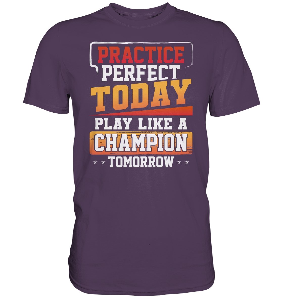 Practice perfect t-paita unsex - FourFan