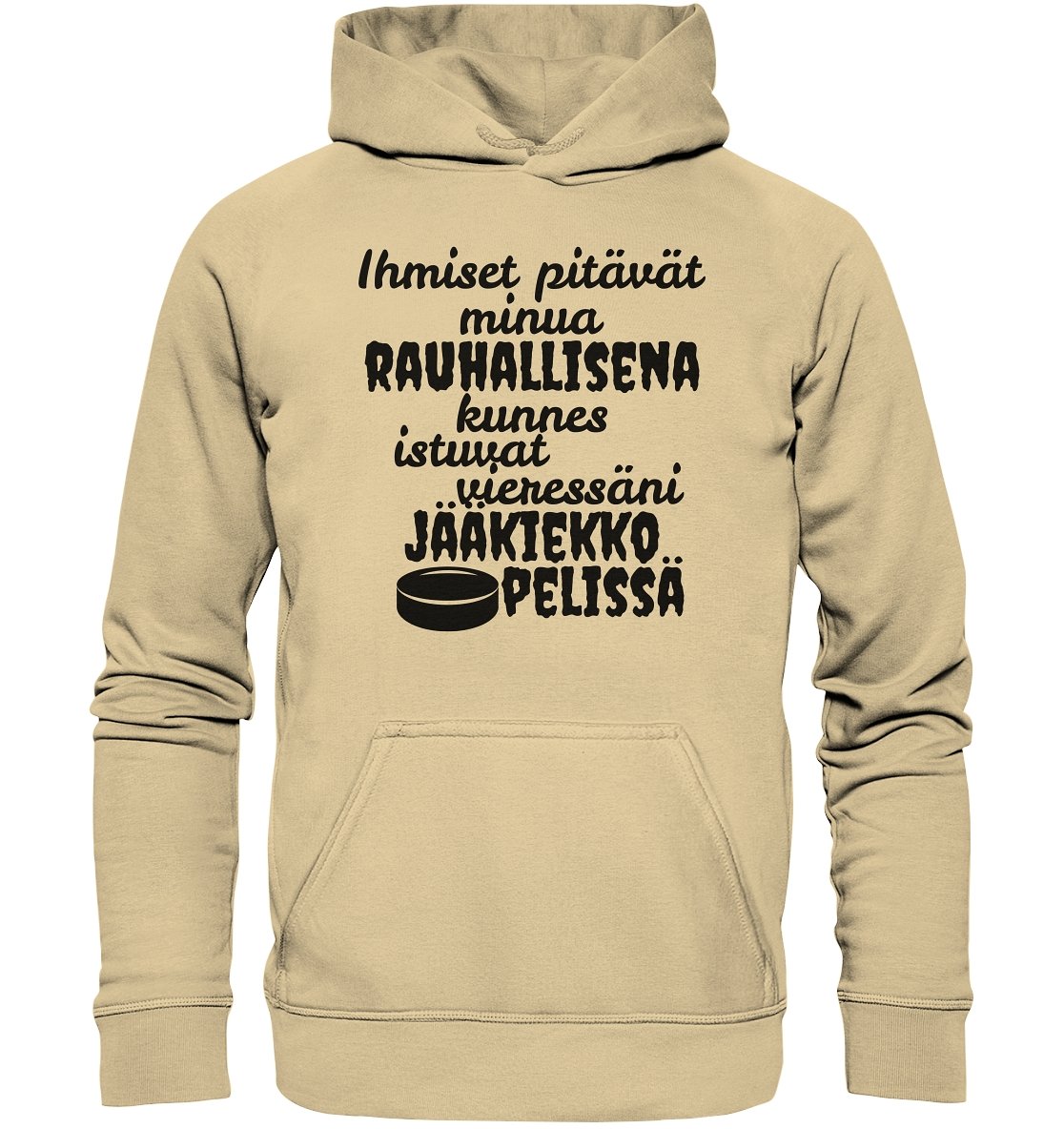 Rauhallisena kunnes jääkiekko huppari unisex - FourFan