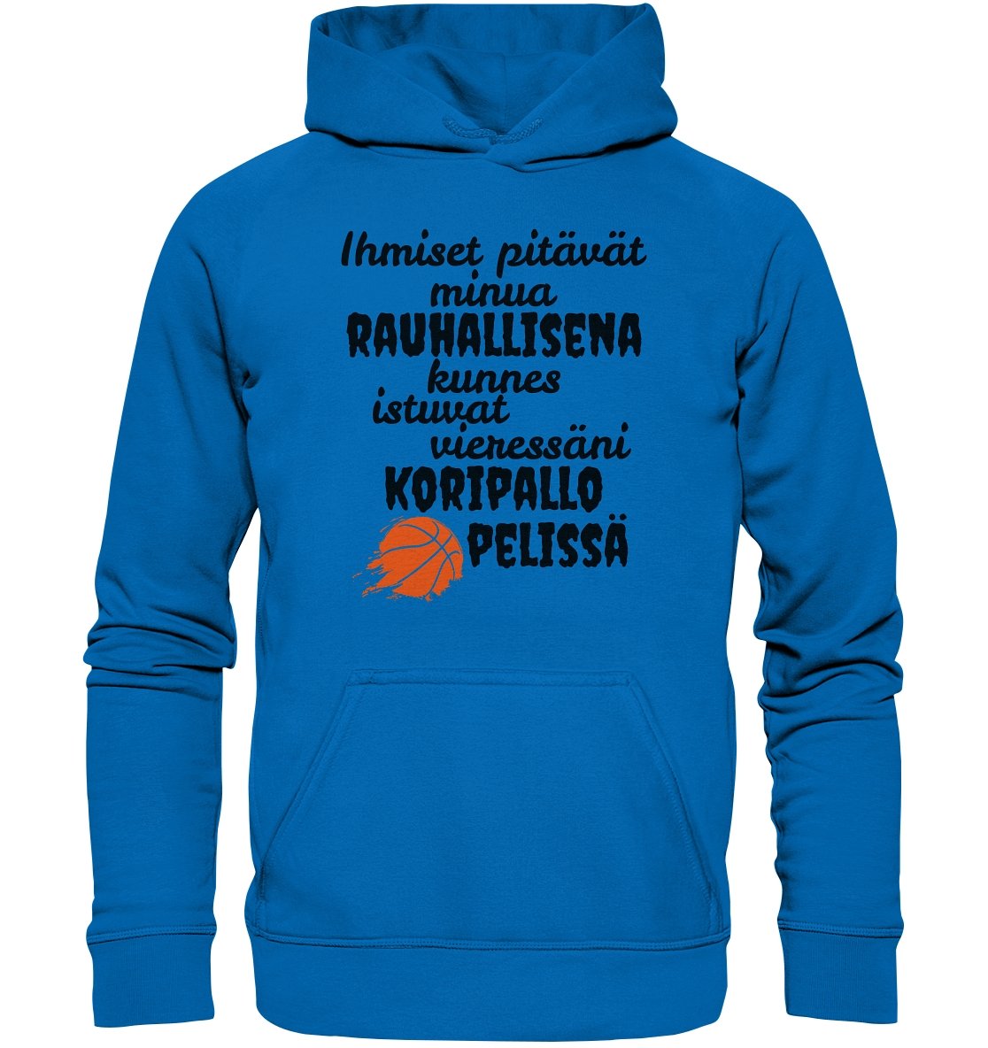 Rauhallisena kunnes koripallo huppari - Basic Unisex Hoodie - FourFan