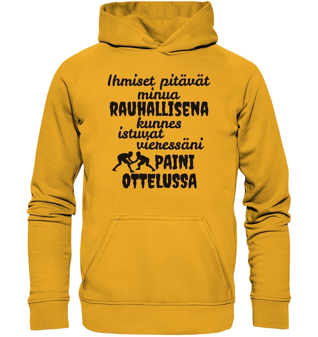 Rauhallisena kunnes paini huppari unisex - FourFan