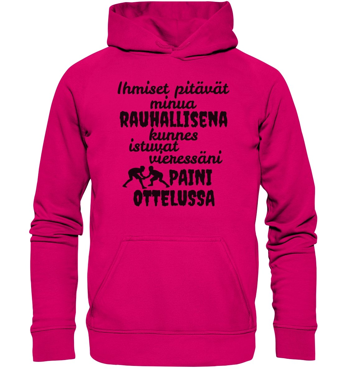 Rauhallisena kunnes paini huppari unisex - FourFan