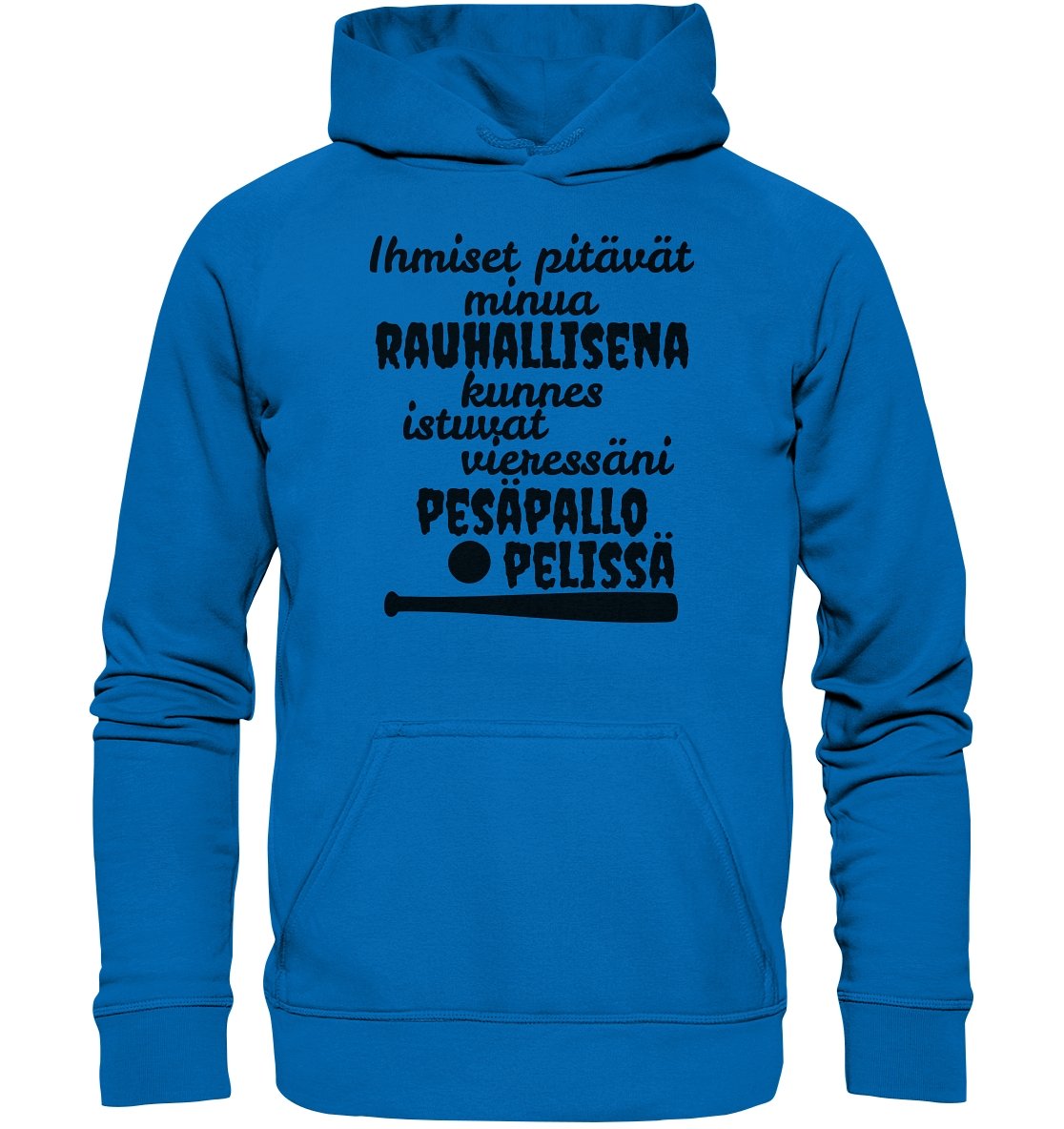 Rauhallisena kunnes pesäpallo huppari unisex - FourFan