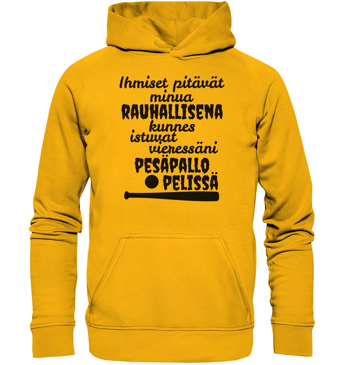 Rauhallisena kunnes pesäpallo huppari unisex - FourFan