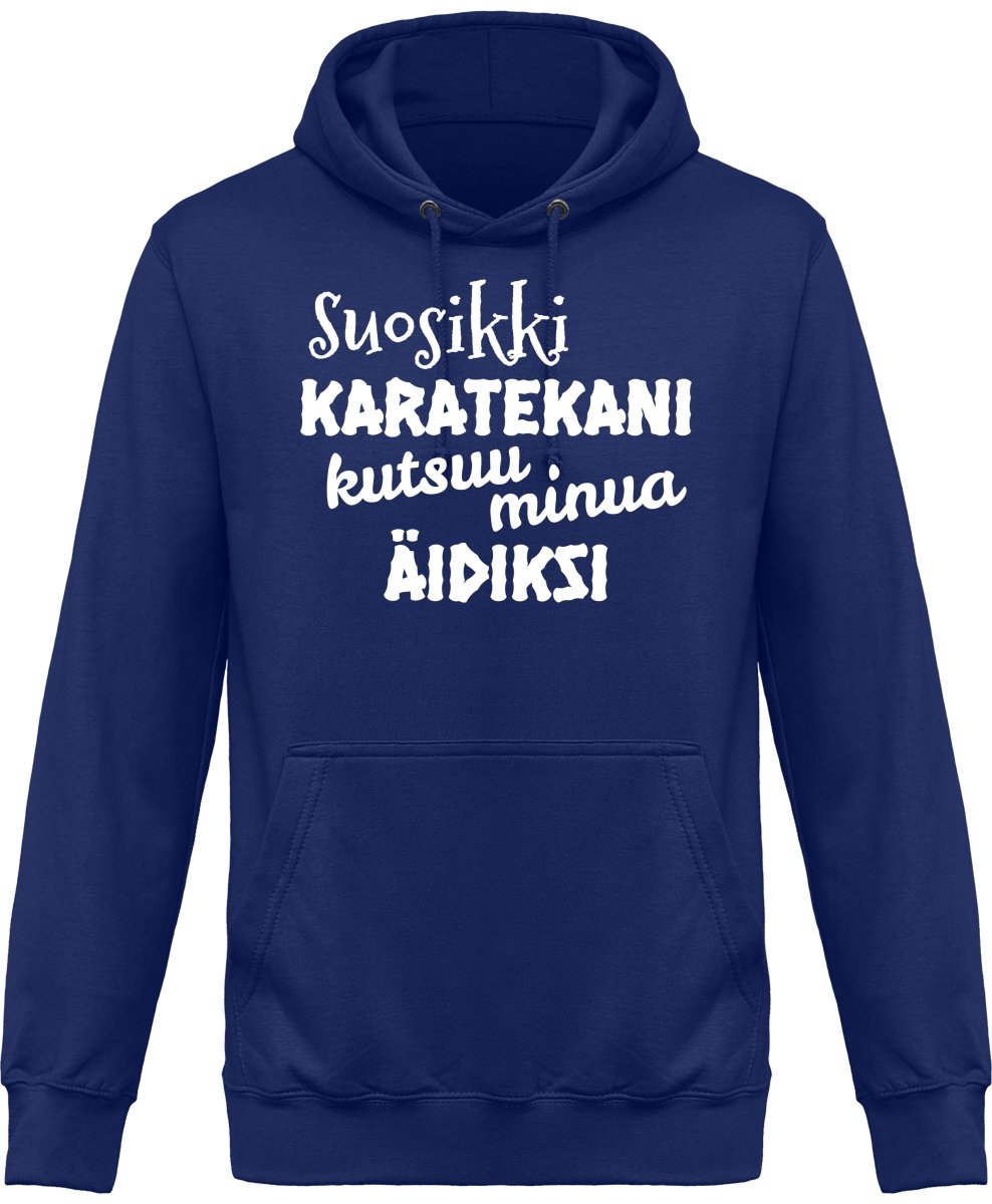 Suosikkikaratekani äidiksi huppari unisex - FourFan