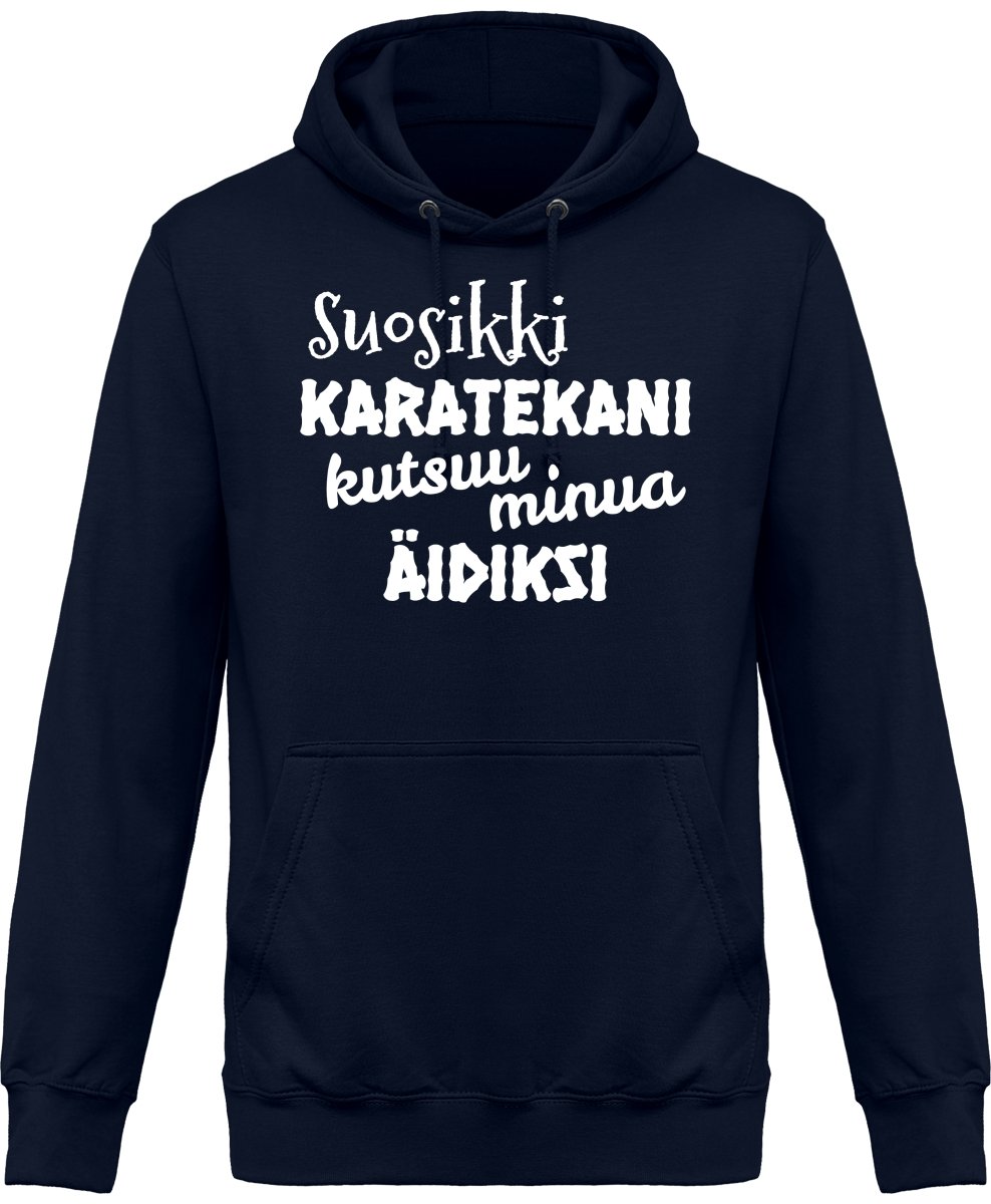 Suosikkikaratekani äidiksi huppari unisex - FourFan