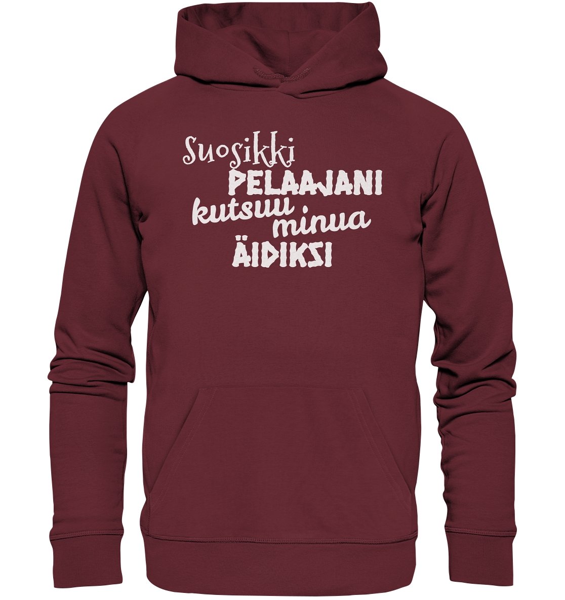 Suosikkipelaajani äidiksi EKo huppari - FourFan
