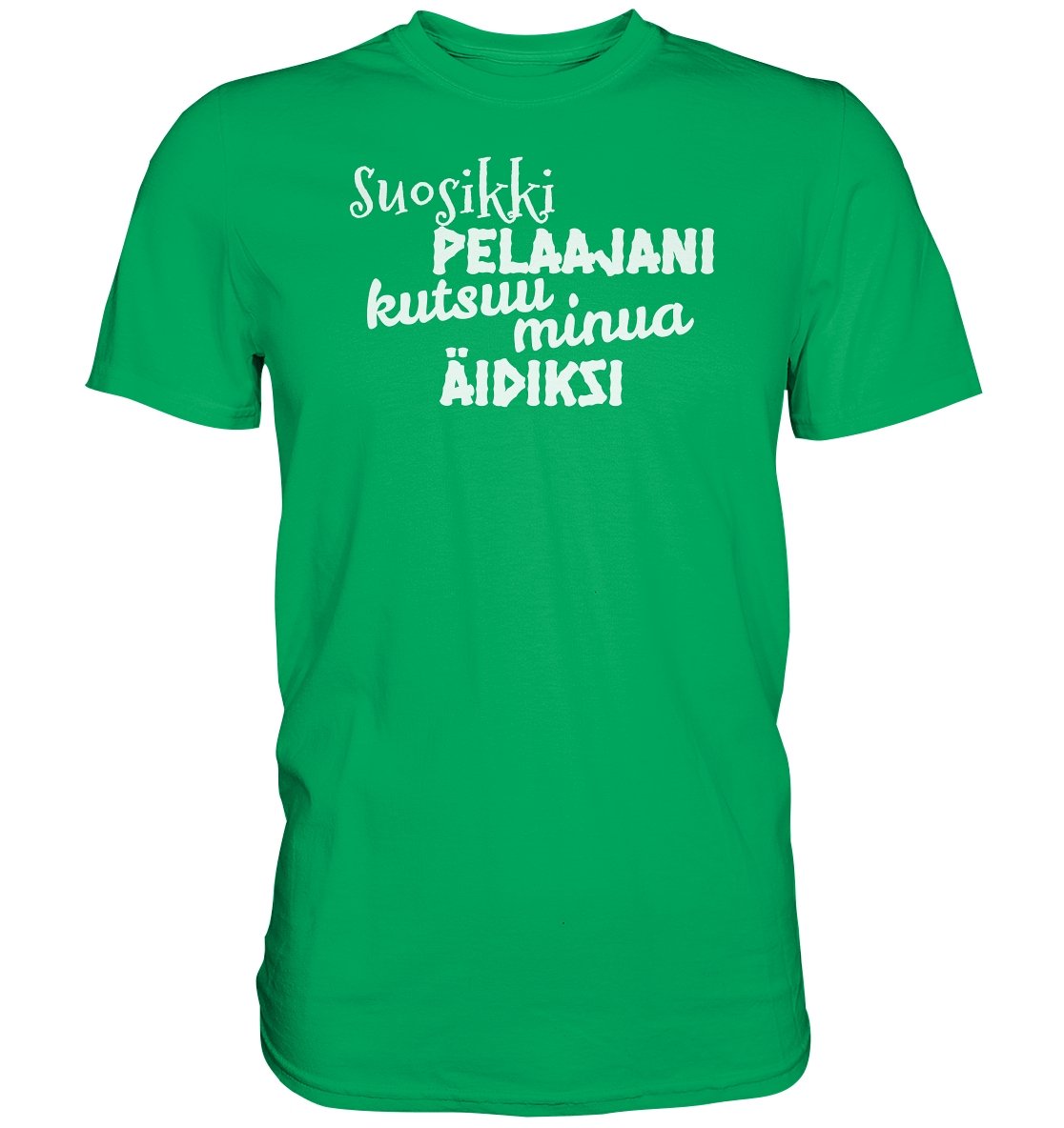 Suosikkipelaajani äidiksi perus t-paita - FourFan