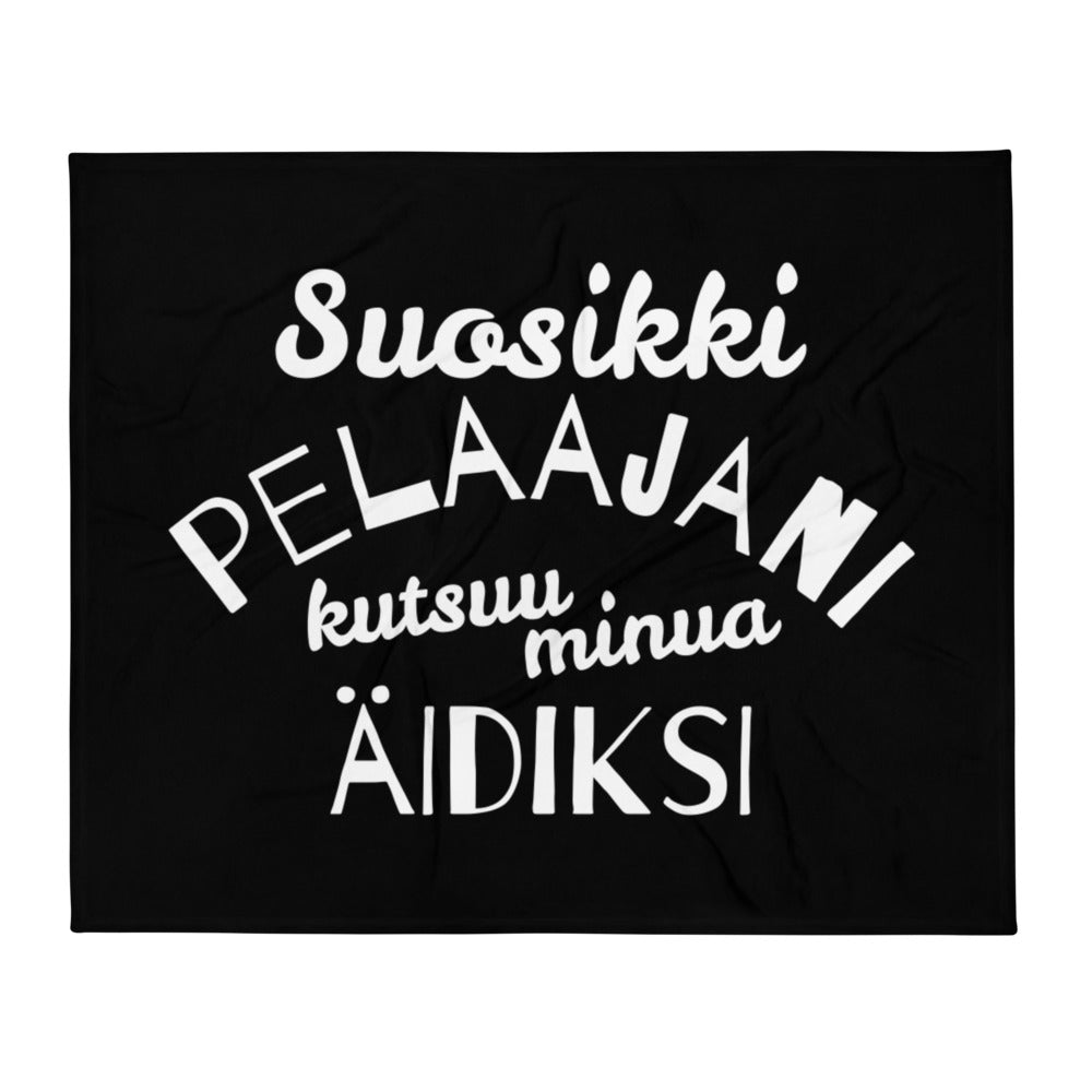 Suosikkipelaajani äidiksi viltti # - FourFan
