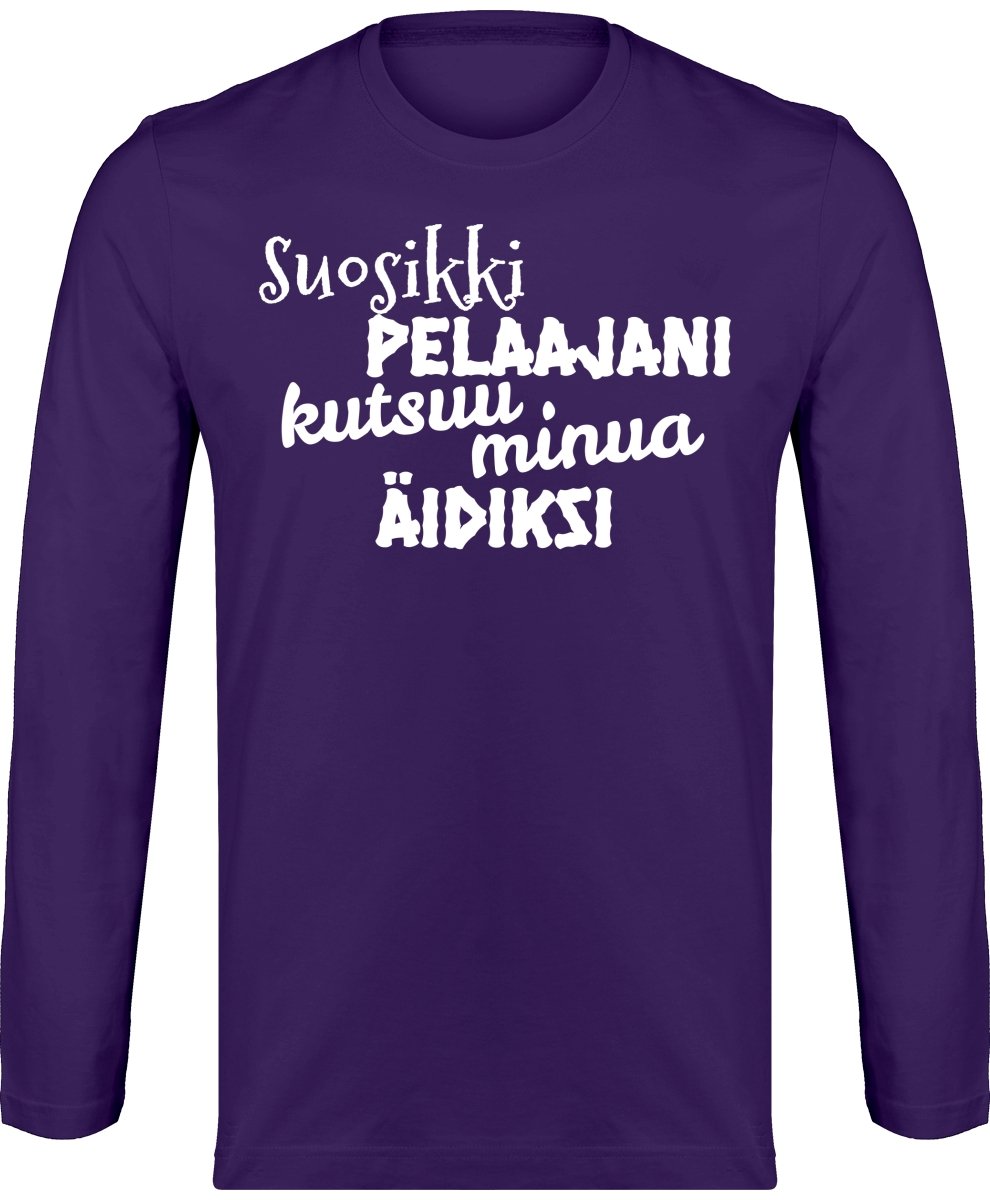 Suosikkipelaajani kutsuu äidiksi pitkähihainen t-paita unisex - FourFan