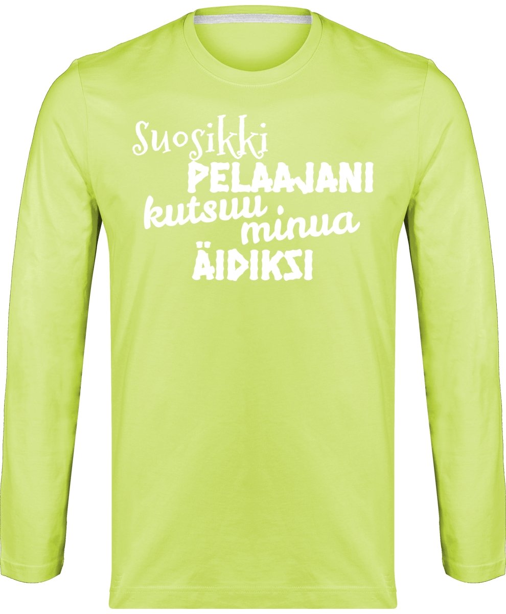 Suosikkipelaajani kutsuu äidiksi pitkähihainen t-paita unisex - FourFan