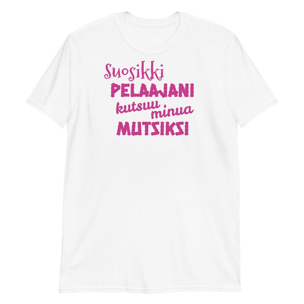 Suosikkipelaajani mutsiksi t-paita - FourFan