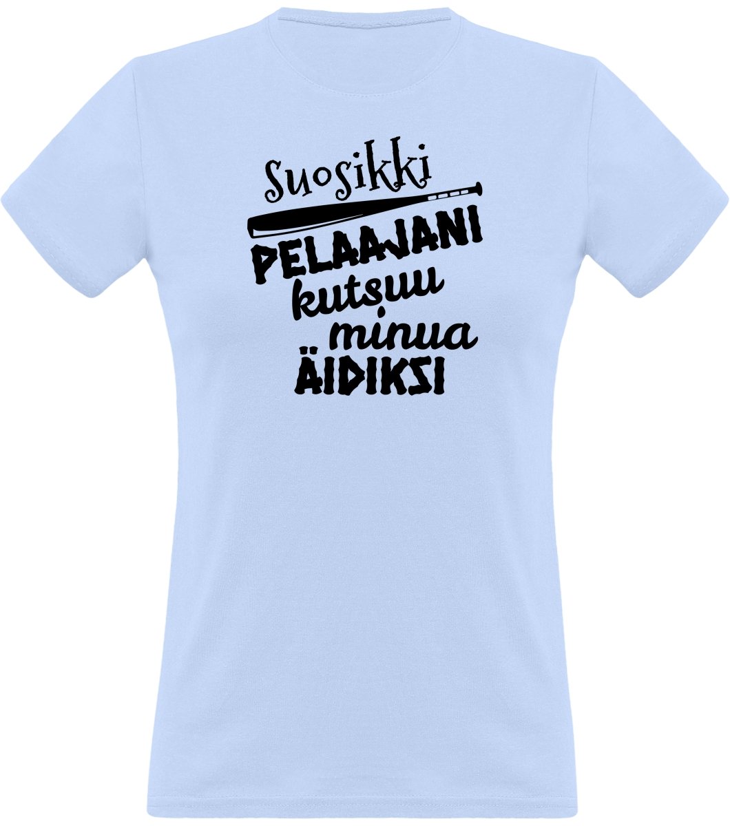 Suosikkipesispelaajani kutsuu äidiksi t-paita - FourFan