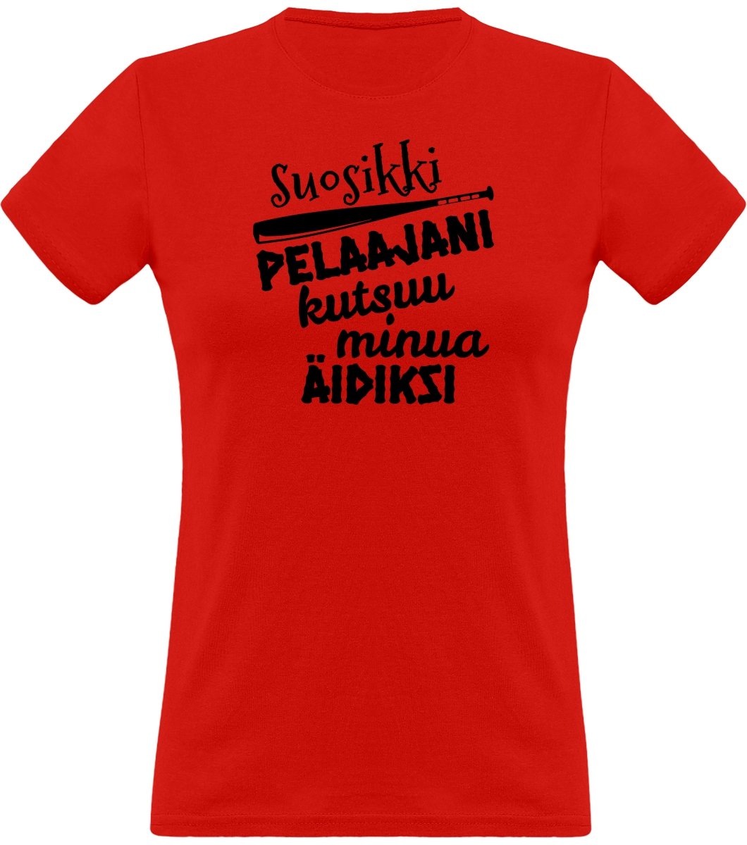 Suosikkipesispelaajani kutsuu äidiksi t-paita - FourFan