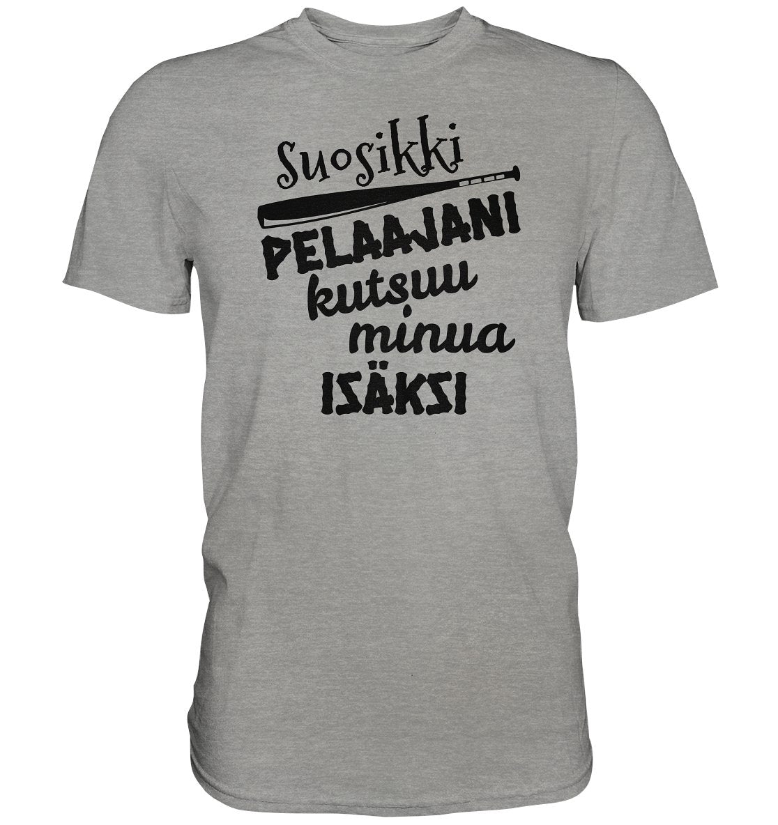 Suosikkipesispelaajani kutsuu isäksi t-paita - FourFan