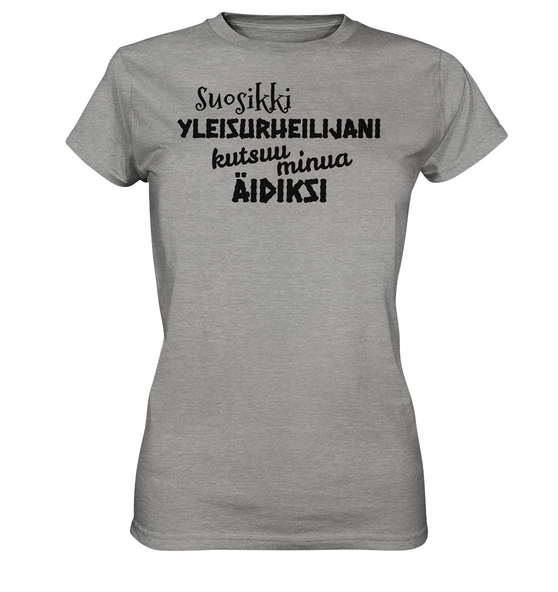 Suosikkiyleisurheilijani äidiksi t-paita naisten malli - FourFan