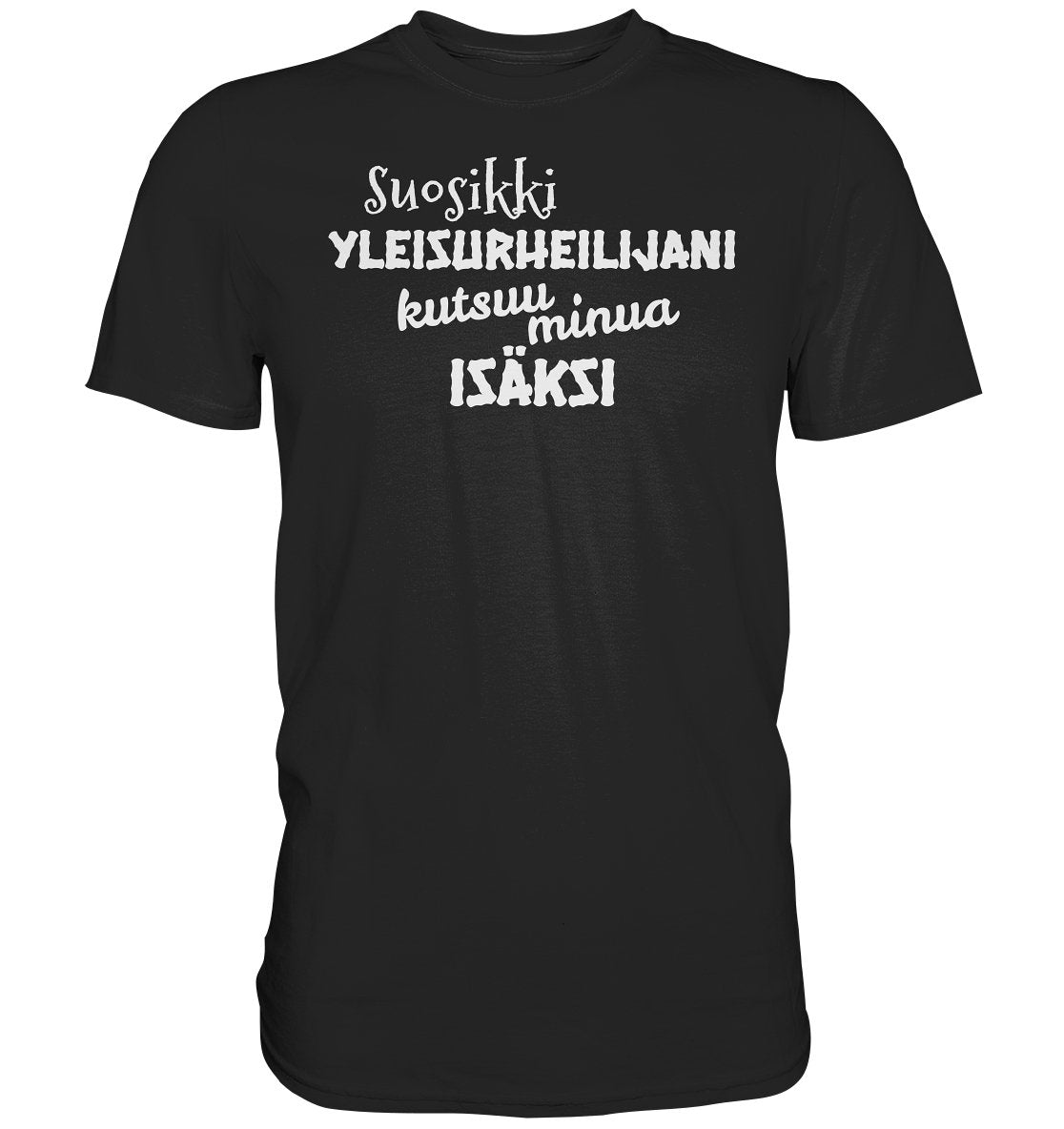 Suosikkiyleisurheilijani isäksi t-paita - FourFan