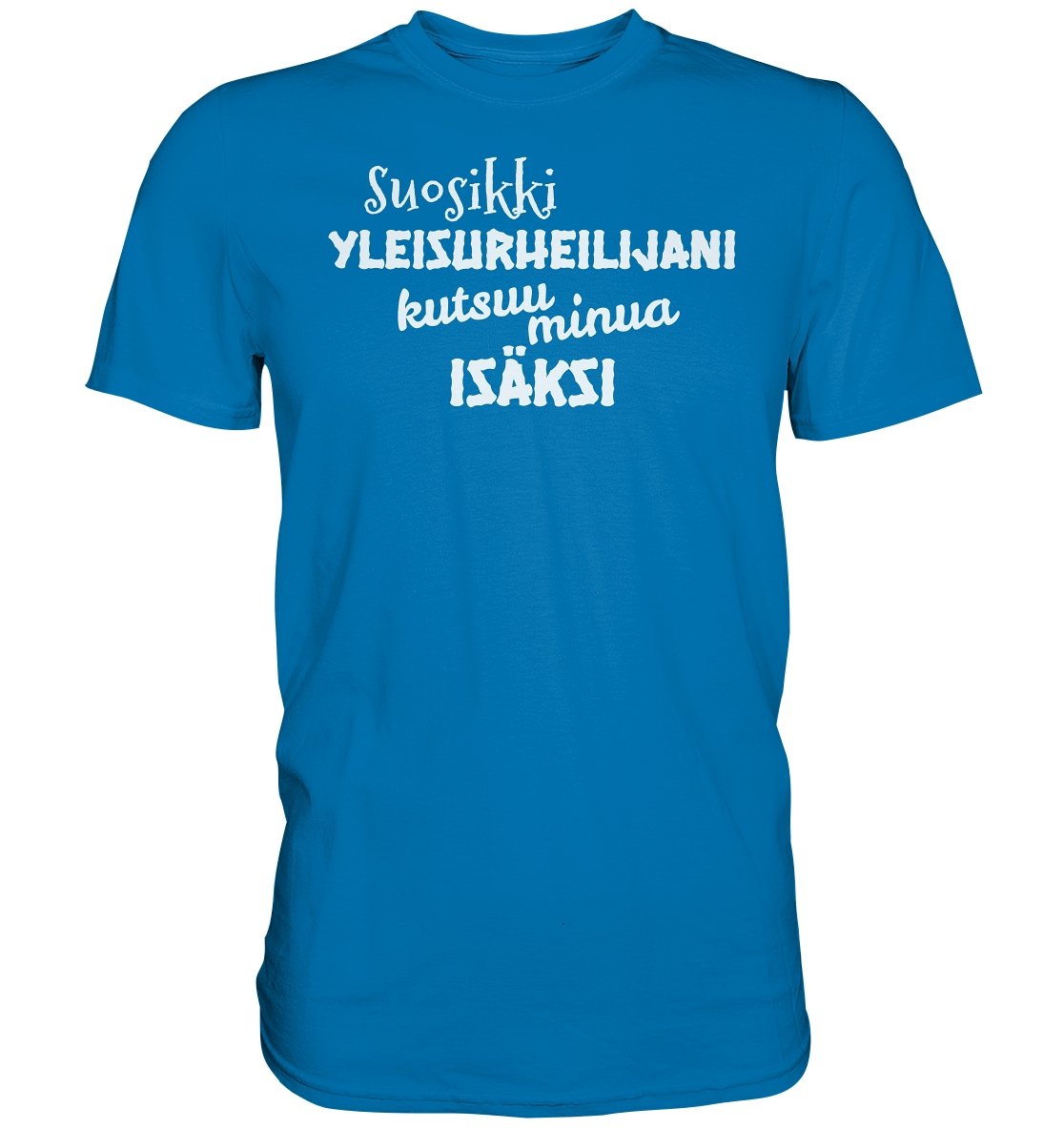 Suosikkiyleisurheilijani isäksi t-paita - FourFan