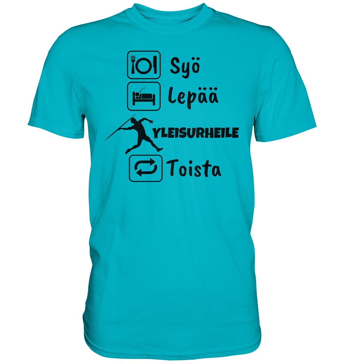 Syö, Lepää, Yleisurheile t-paita - FourFan