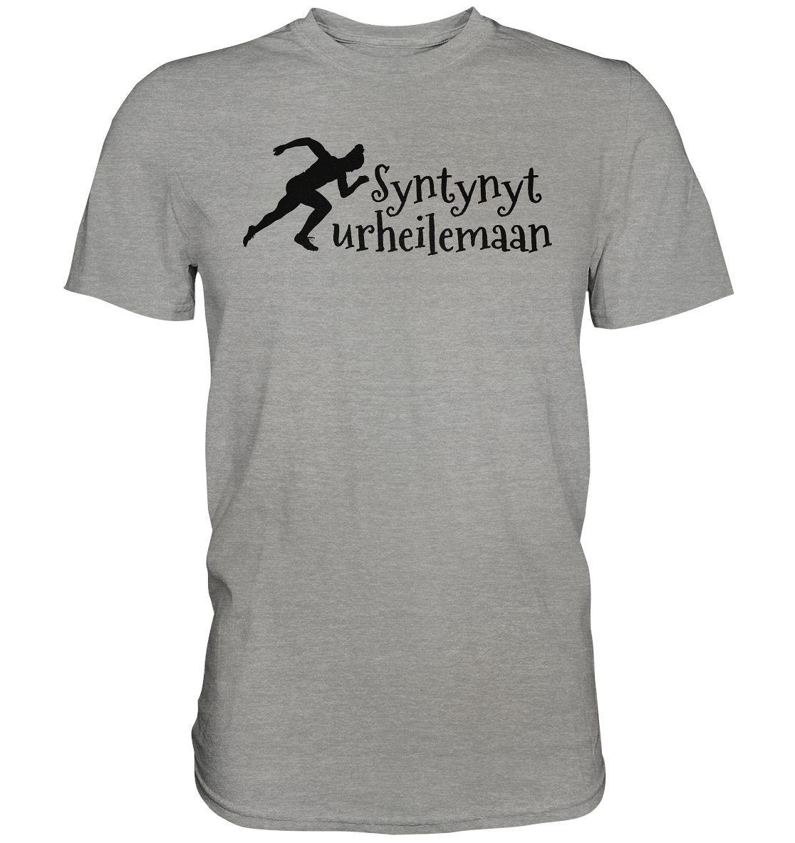 Yleisurheilu syntynyt urheilemaan t-paita unisex - FourFan